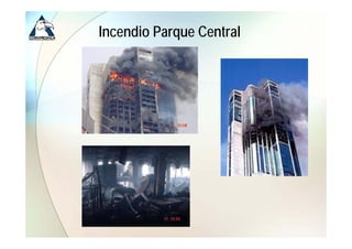 Incendio Parque Central
            q
 