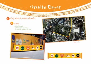 Circuito Osmar
1   Engenhos do Campo Grande

    d   Portões
        • Cotas Principais
          5 Portões (frente e verso)
          10 inserções de marca por cota




                                                       Portões
 