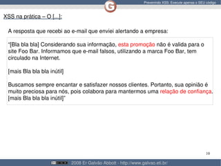 Prevenindo XSS: Execute apenas o SEU código