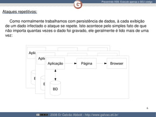 Prevenindo XSS: Execute apenas o SEU código