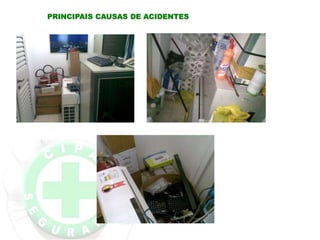 PRINCIPAIS CAUSAS DE ACIDENTES
 