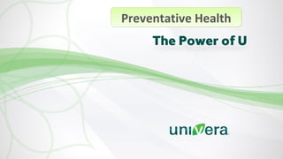 Preventative HealthPreventative Health
 