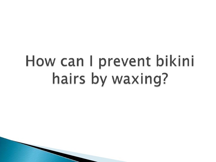 Prevent Bikini Ingrown Hairs