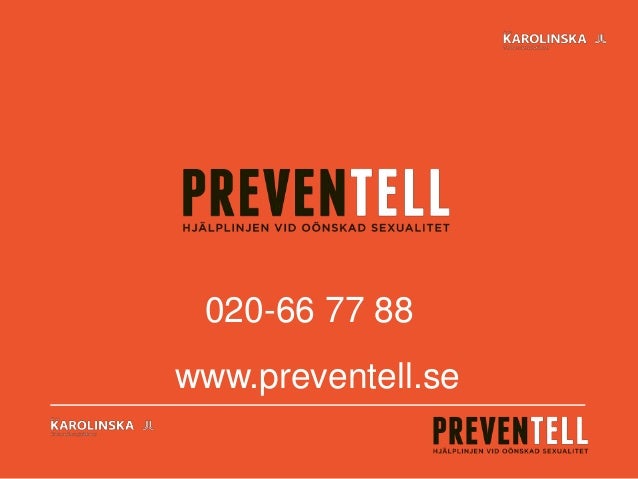020-66 77 88
www.preventell.se
 