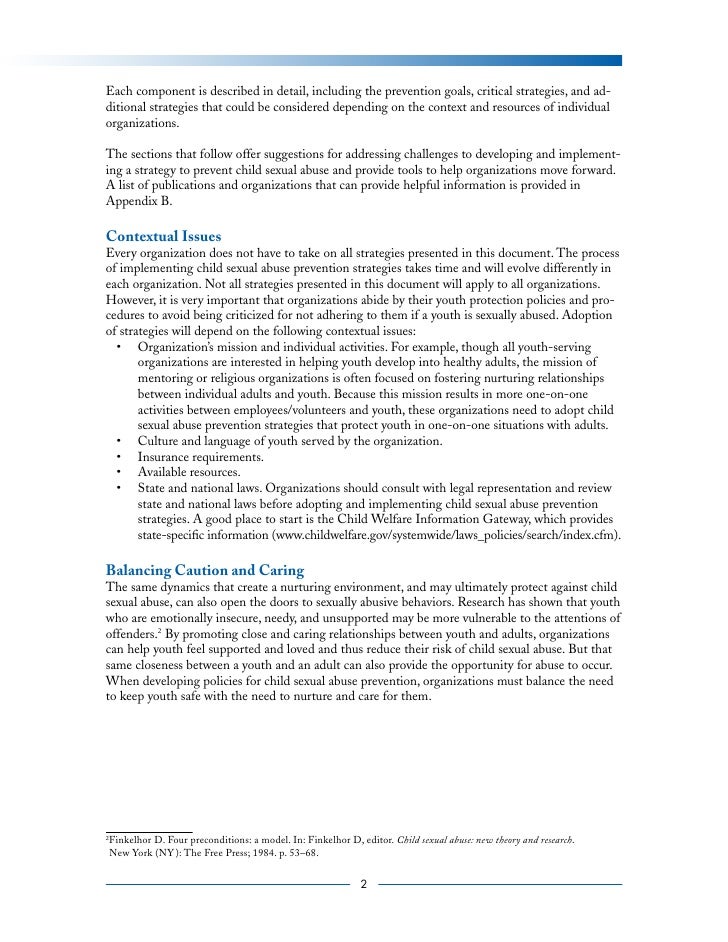 preventing child sexual abuse in america Sexual child abuse is a type of maltreatment requires that all public schools in each state implement a prevention-oriented child sexual abuse program. preventing child sexual abuse in america Sexual child abuse is a type of maltreatment requires that all public schools in each state implement a prevention-oriented child sexual abuse program.