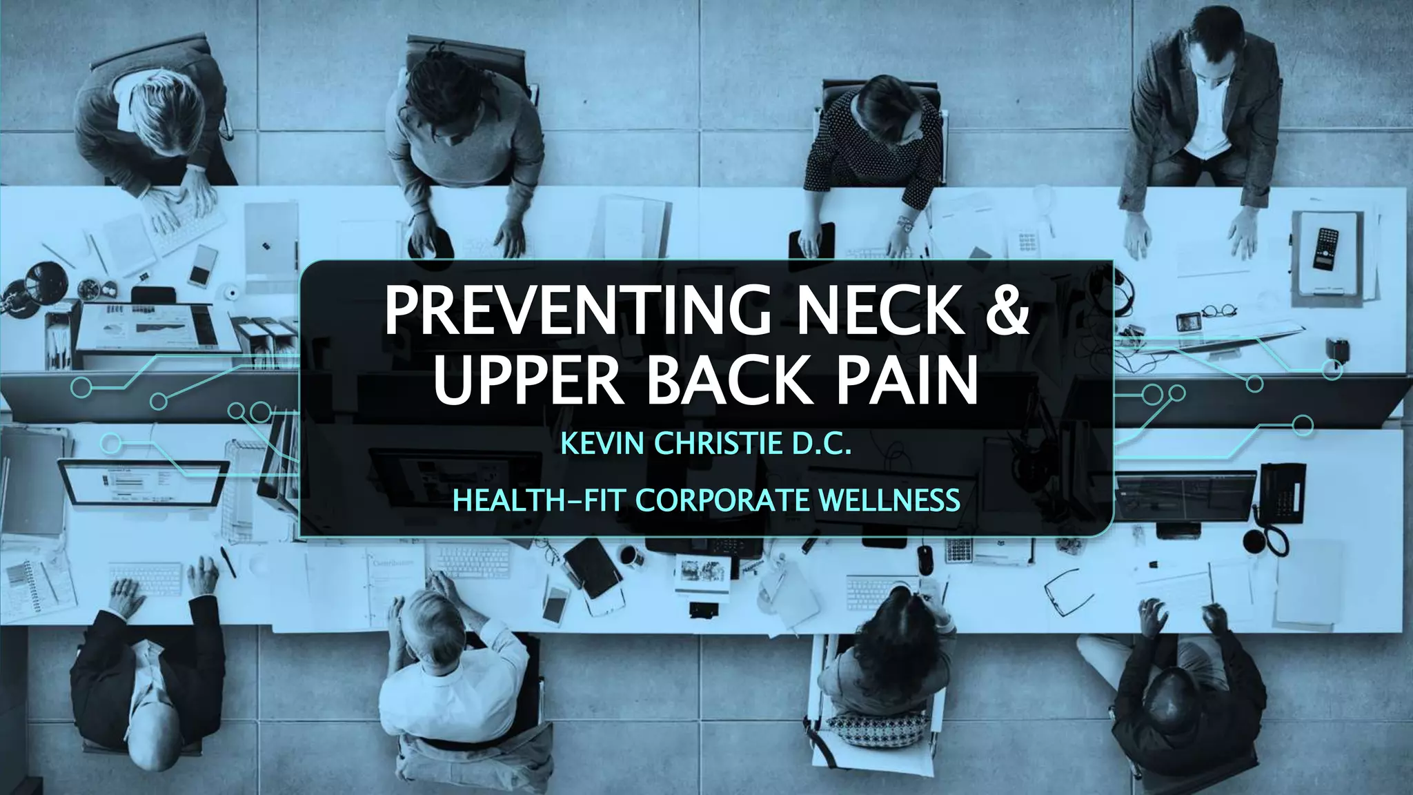 Preventing Neck and Upper Back Pain | PPT