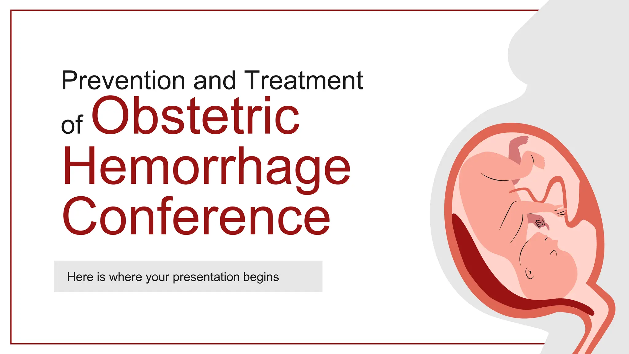prevention-and-treatment-of-obstetric-hemorrhage-conference.pptx