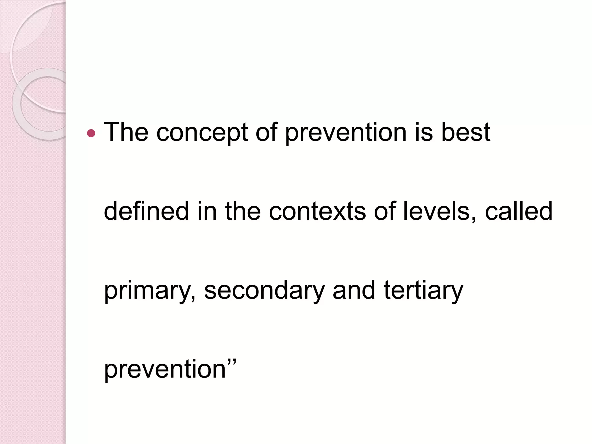 Prevention primary, secondary, tertiary | PPTX