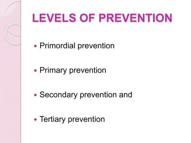 Prevention primary, secondary, tertiary | PPTX