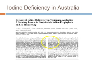 Iodine Deficiency in Australia
 