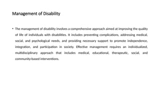 PREVENTION AND MANAGEMENT OF DISABILITY.pptx ABHILAL KURUPALATH | PPTX