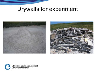 Drywalls for experiment
 