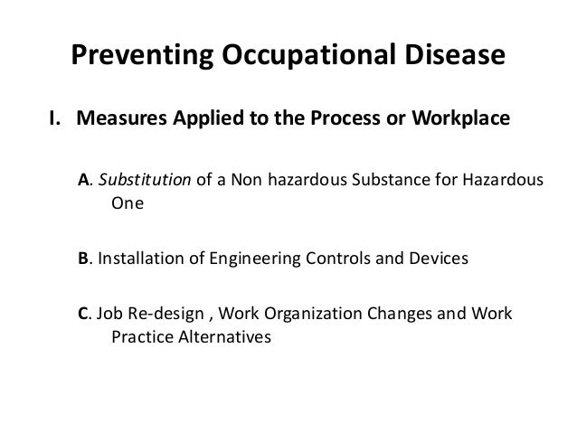 Prevention  control of occupational diseases