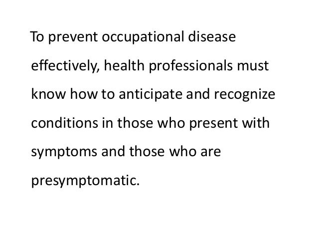 Prevention  control of occupational diseases