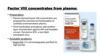 prevention in Factor VIII or Factor IX Deficiency (Hemophilia A or B).pptx