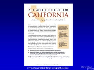www.preventioninstitute.org/publications
 