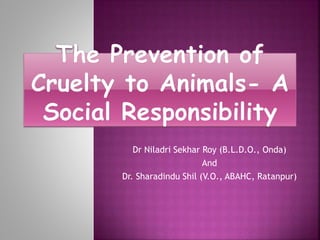 Prevention of cruelty to animals