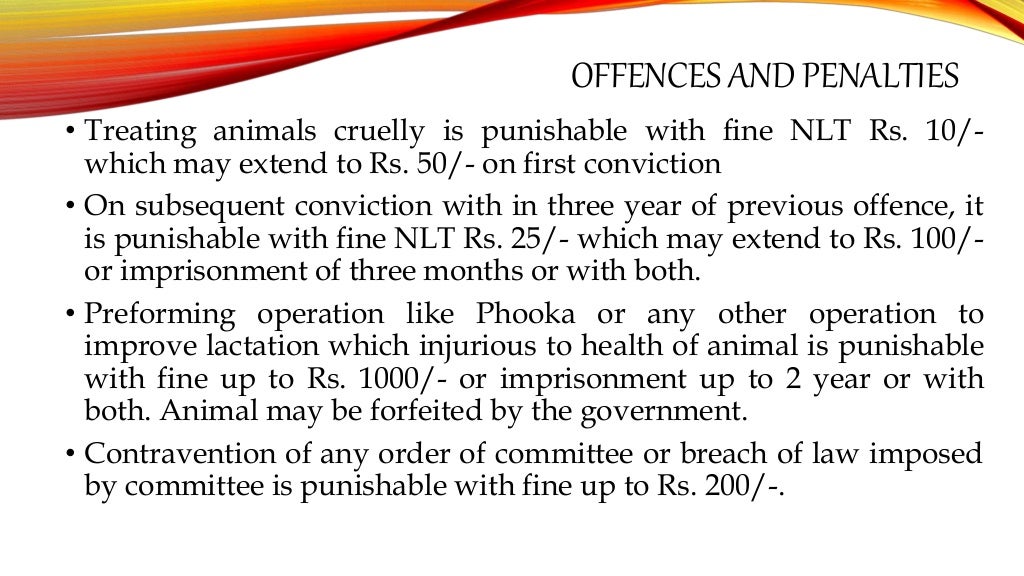 The Prevention of cruelty to animals act 1960