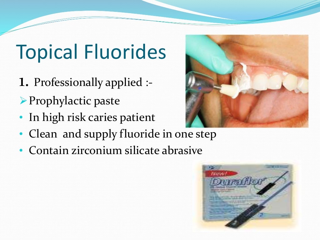 Prevention of dental caries