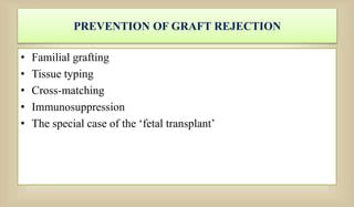 Prevention of graft rejection | PPTX