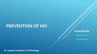 Prevention of HIV using ai an machine learning models | PPTX