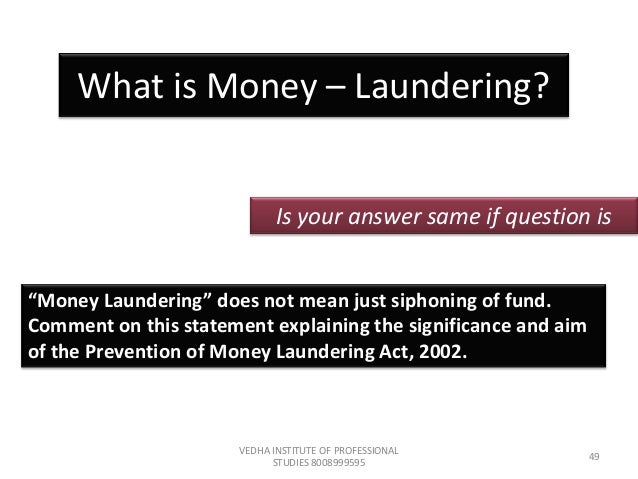 Prevention Of Money Laundering Class Room Notes For Ca Icma