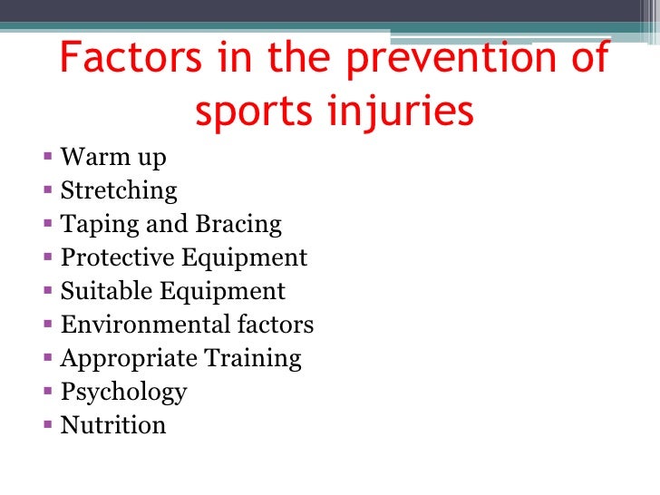 Prevention of sports injury