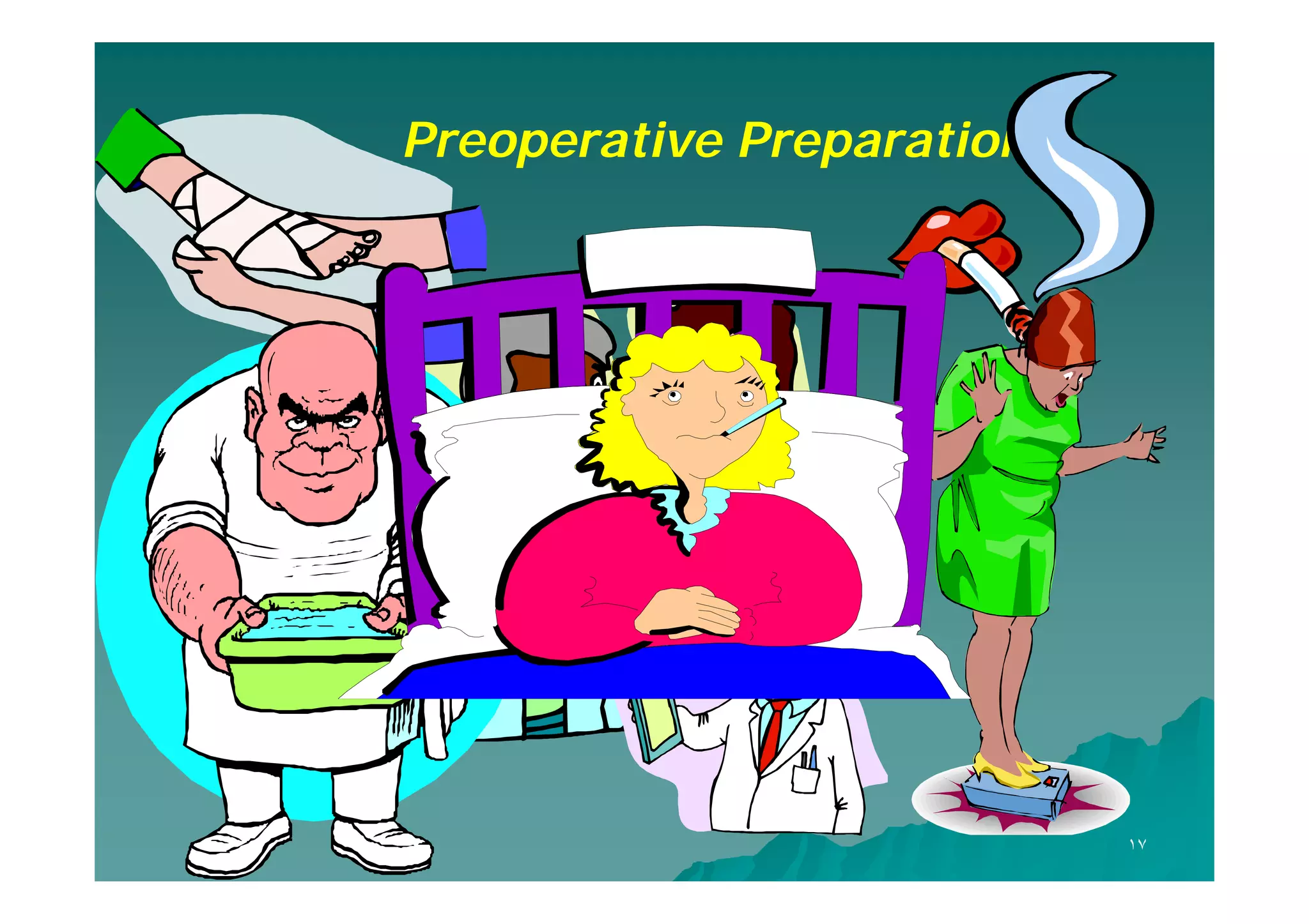 Preoperative Preparation

١٧

 