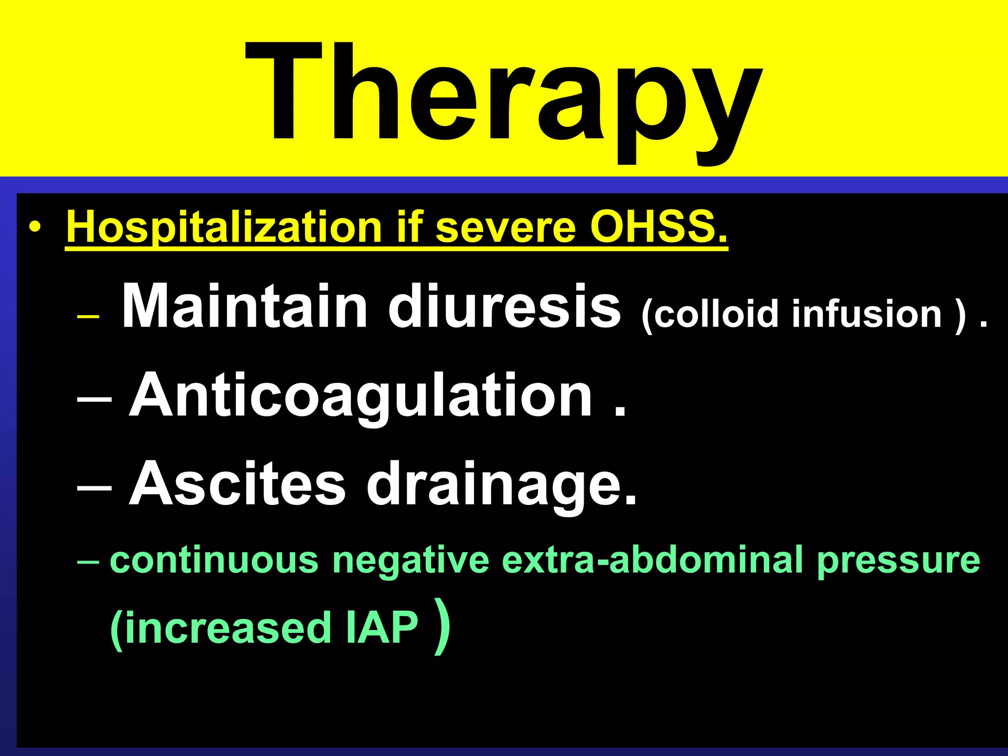 Prevention of Ovarian Hyperstimulation Syndrome ( OHSS ) | PDF