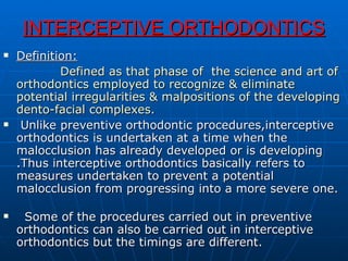 Interceptive Definition Preventive And Interceptive Orthodontics | PPT
