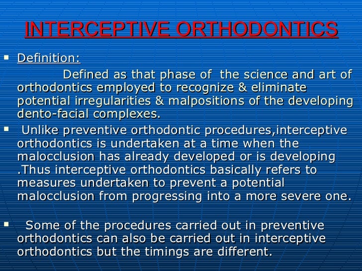 Preventive And Interceptive Orthodontics