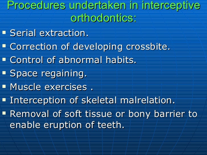 Preventive And Interceptive Orthodontics