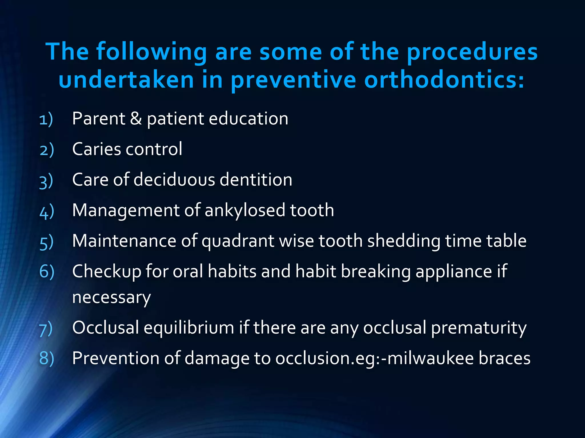 Preventive and interceptive orthodontics (basic) | PPTX