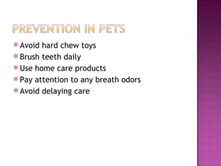 Preventive Pet Dentistry 2012