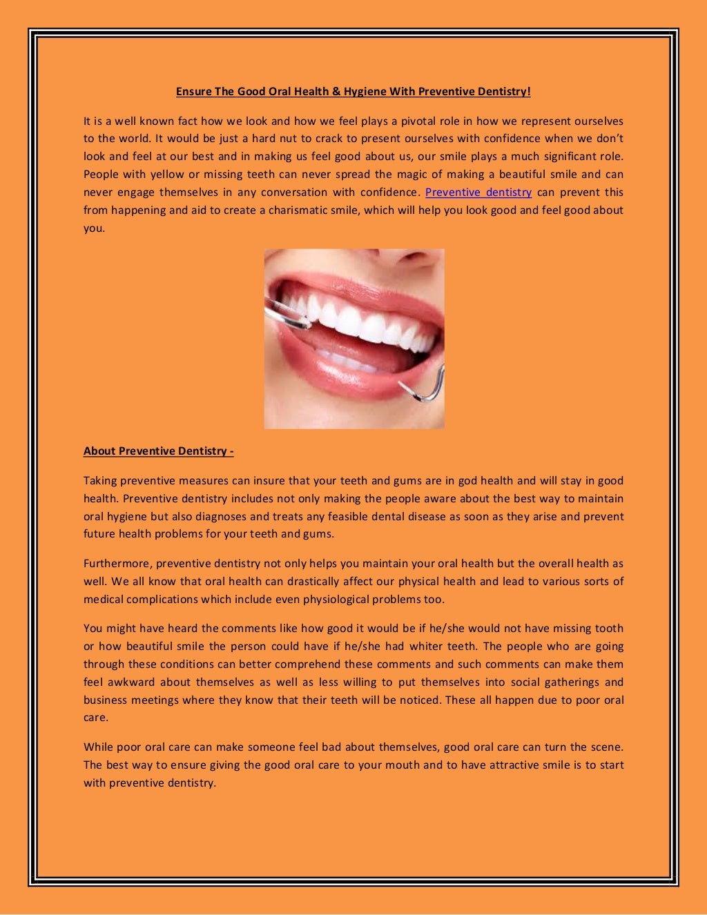 Preventive dentistry for good oral health