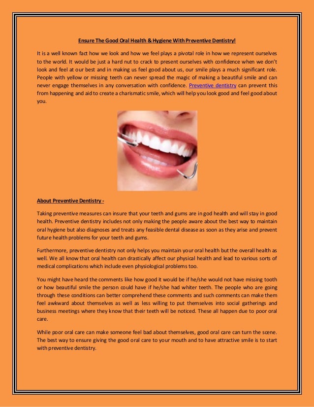 Preventive dentistry for good oral health
