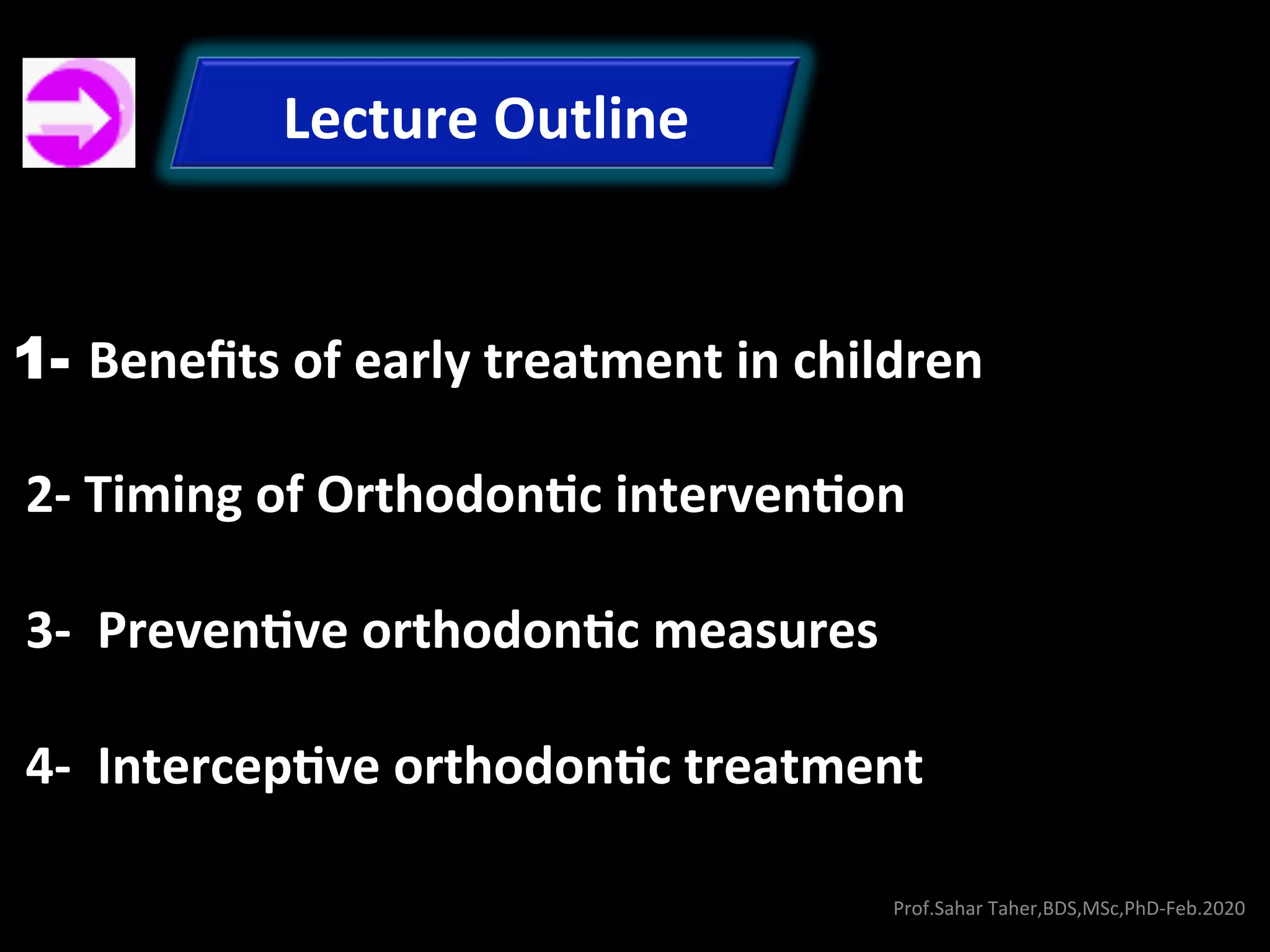 Preventive & Interceptive Orthodontics-Prof.Sahar Taher, Feb.2020 | PDF