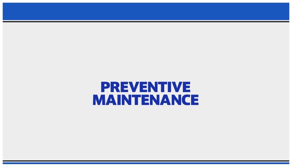Preventive Maintenance Training Ppt