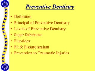 Preventive measure in dentistry.ppt