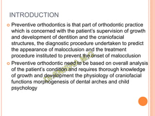 Preventive orthodontic procedure | PPTX