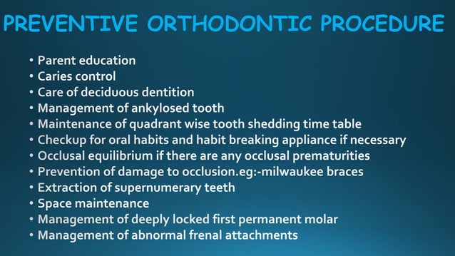 Preventive orthodontics | PPTX | Dental Health | Diseases and Conditions