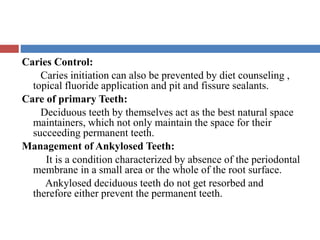 Method Control Caries Preventive orthodontics | PPTX