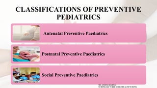 PREVENTIVE PEDIATRIC. pptx | PPTX