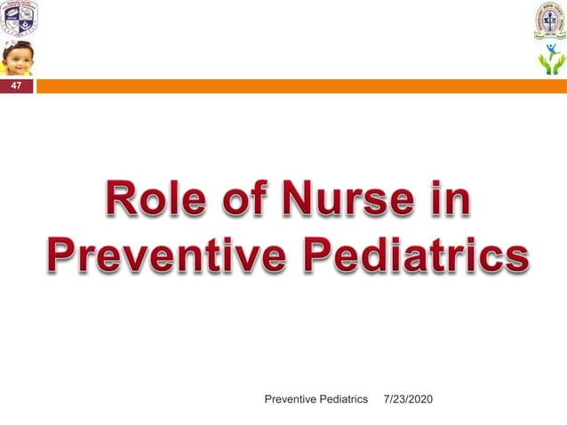 Preventive pediatrics in Child Health Nursing | PPTX