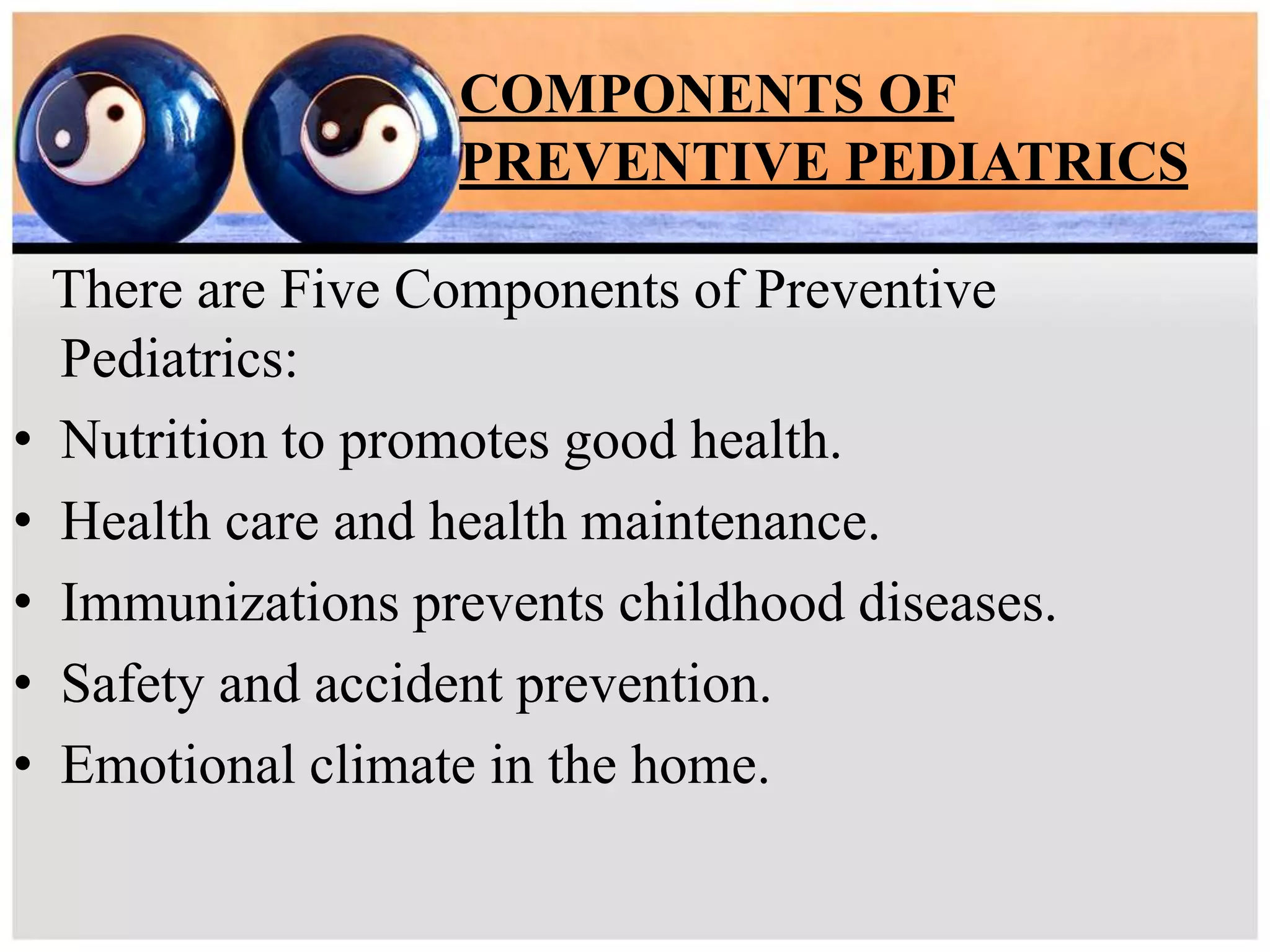 PREVENTIVE PEDIATRICS | PPTX