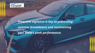 Prevent Summer Breakdowns How to Spot and Fix BMW Engine Oil Leaks ...