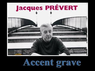 Accent grave 