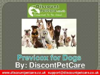 By: DiscontPetCare
www.discountpetcare.co.uk support@discountpetcare.co.uk
 
