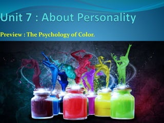 Preview : The Psychology of Color.
 