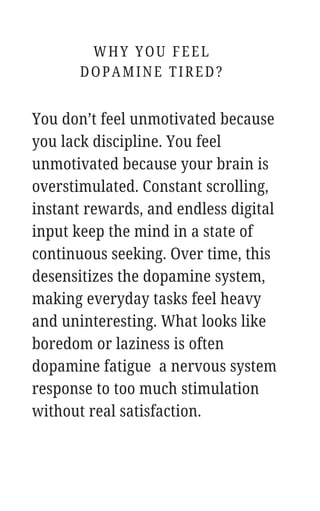 Dopamine Tired: Why You Feel Unmotivated, Bored, and Mentally Exhausted ...